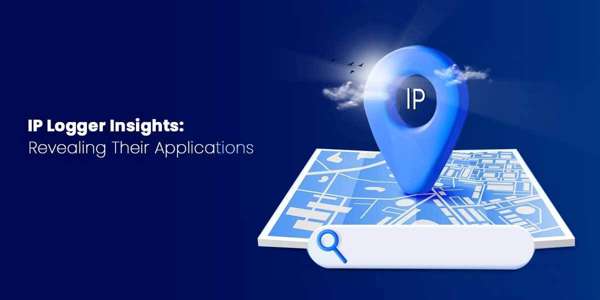 Unlocking The Mysteries Of IP Logger Insights Revealing Their Applications